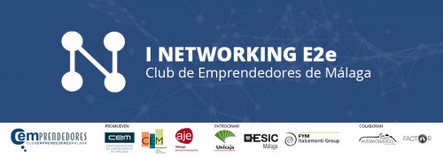 I Networking E2e Club de Emprendedores de Málaga